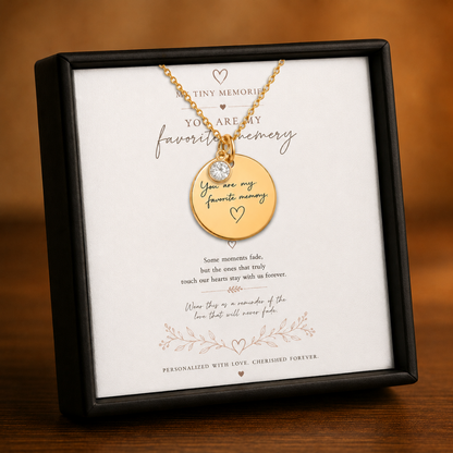 You Are My Favorite Memory Birthstone Necklace | Personalized Engraved Gift