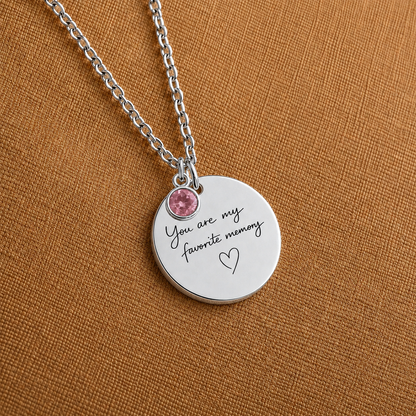 You Are My Favorite Memory Birthstone Necklace | Personalized Engraved Gift